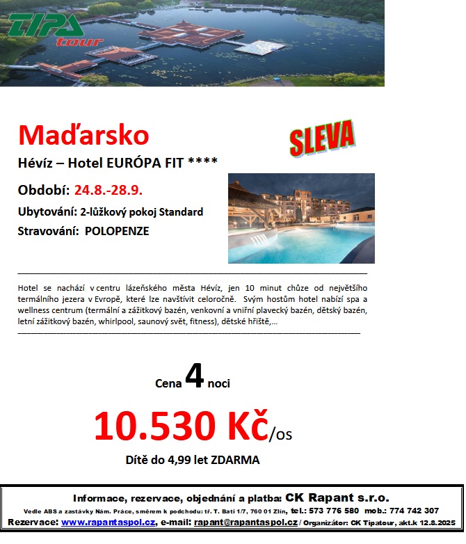 MAĎARSKO - HÉVÍZ - HOTEL EURÓPA FIT - 24.8.-28.9.2025